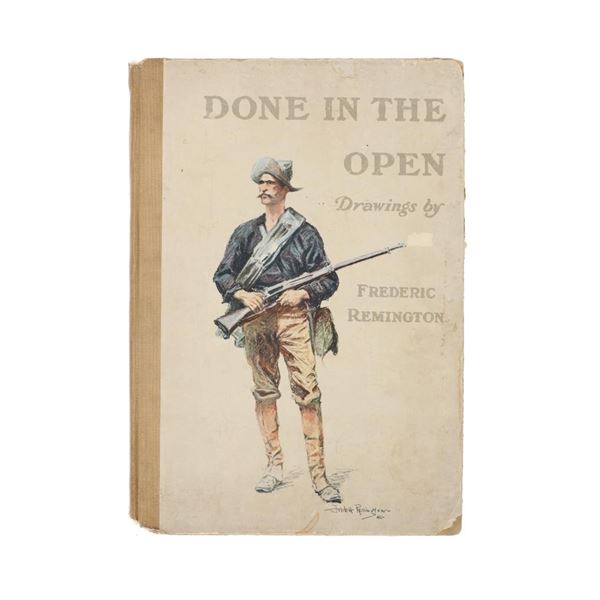 Rare "Done in the Open" Frederic Remington 1902