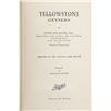 Image 5 : "Yellowstone Geysers" by Clyde Bauer & Jack Haynes