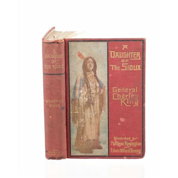  A Daughter of the Sioux  By Charles King 1st Ed.