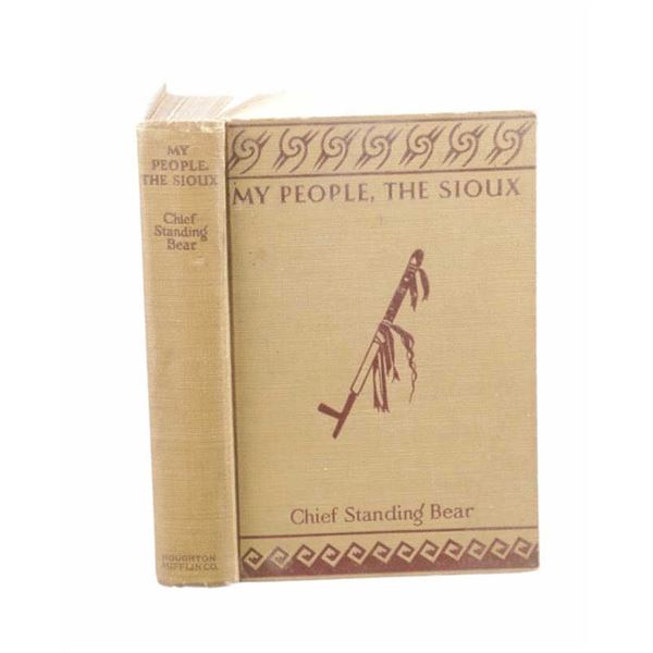 "My People, The Sioux", Chief Standing Bear 1st Ed