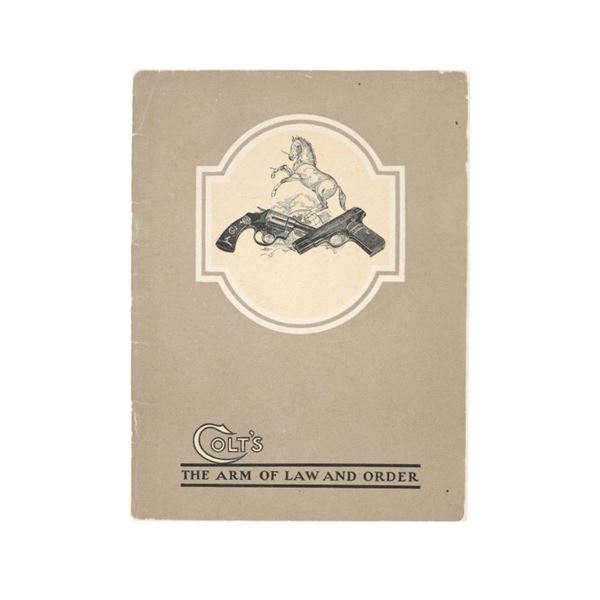 1926 "Colt's The Arm Of Law And Order" Catalogue