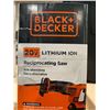 Image 3 : Black + Decker 20V Lithium Ion Reciprocating Saw with battery and Charger