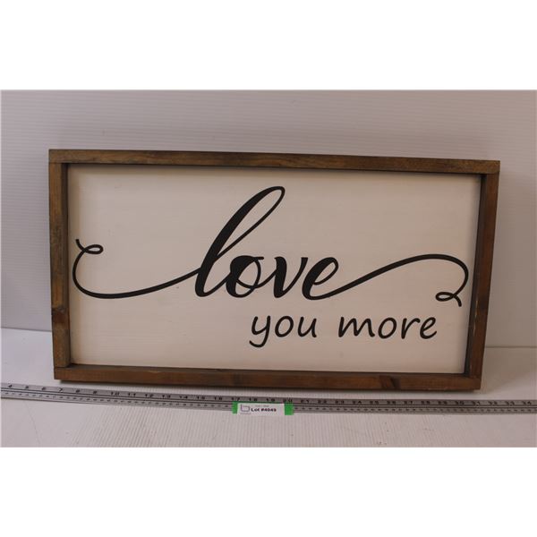 Wooden "Love you more" Wall Decor - 25.5" x 13.5"