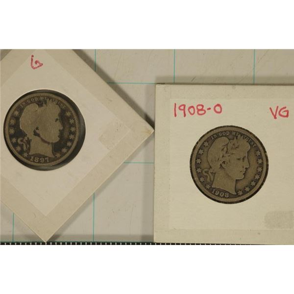 1897 & 1908-O SILVER BARBER QUARTERS