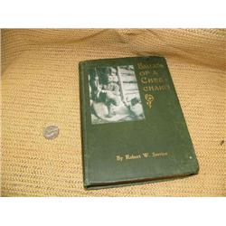 Ballads of a Cheechaka by Robert Service 1st edition 1909, Toronto William Briggs Edition with pictu