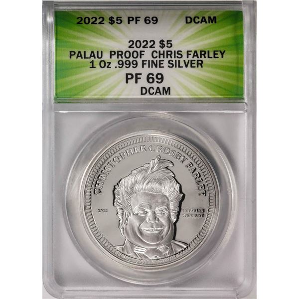 2022 $5 Palau Proof Chris Farley Silver Coin ANACS PF69DCAM