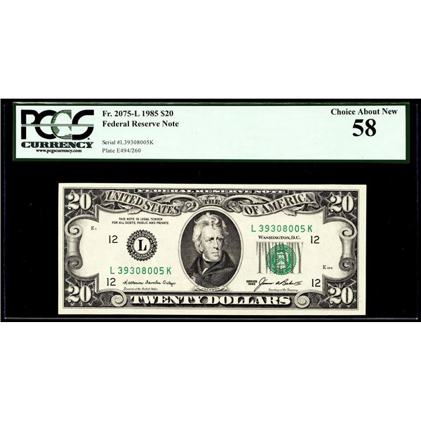 1985 $20 Federal Reserve Note San Francisco Fr.2075-L PCGS Choice About New 58