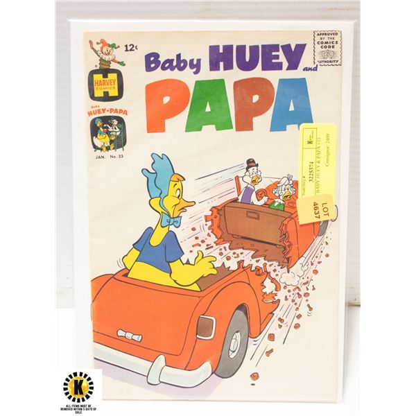 12 CENT BABY HUEY & PAPA #33