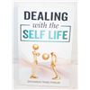 Image 2 : DEALING WITH THE SELF LIFE BY ZACHARIAS T. FOMUM