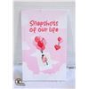 Image 2 : NEW PAPERBACK - SNAPSHOTS OF OUR LIFE