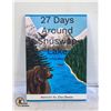 Image 3 : NEW PAPERBACK - 27 DAYS AROUND SHUSWAP LAKE