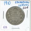 1910 Canadian silver 50 cent;Edwardian Leaves