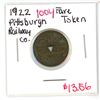 1922 Pittsburgh Railways Company fare token. Good For One Fare. VF.