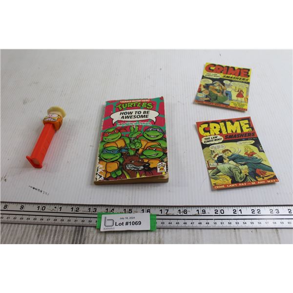 (2) Crime Smashers Small Prints, TMNT Book, PEZ Dispenser