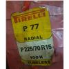 Image 2 : 4 Pc - Pirelli P77 - 225/70R15