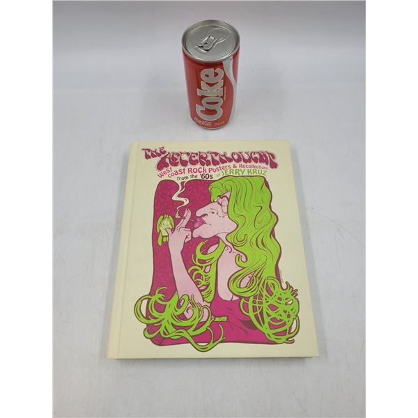 (Signed) The Afterthought West Coast Rock Posters & Recollections from the 60's by Jerry Kruz