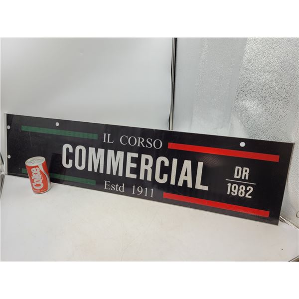 Il Corso Commercial Drive Cast Aluminum Street Sign
