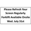 Image 1 : Please Refresh Your Screen Regularly. Forklift Available Onsite Wed. July 31st