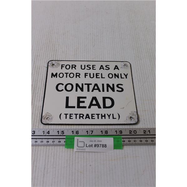 Lead Fuel Sign - 7" x 6"