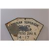 Image 2 : Canadian Superior Metal Sign - 21" x 19"