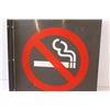 Image 2 : Metal No Smoking Sign - 18" x 18"