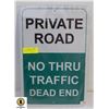 Image 1 : WARNING METAL ROAD SIGN PRIVATE ROAD NO