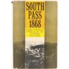 Image 1 : South Pass 1868, Wyoming, c1960 [181948]