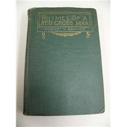 Robert Service "Rhymes of a Red Cross Man" First Edition 1916 Published by Barse and Hopkins, New Yo
