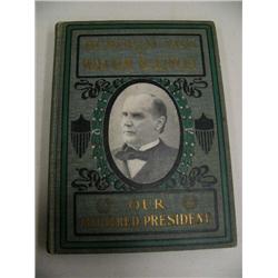 Memorial Life of William McKinley, Publisher: SD Knapp & Co, 1901 First Edition, Salesman's sample, 