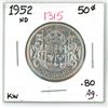 Image 1 : 1952 ND canadian silver half-dollar (KW-.80AG)