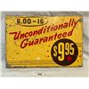 Image 2 : Unconditionally Guaranteed Metal Sign