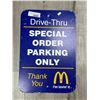 Image 1 : Metal McDonalds Special Order Parking Only Sign