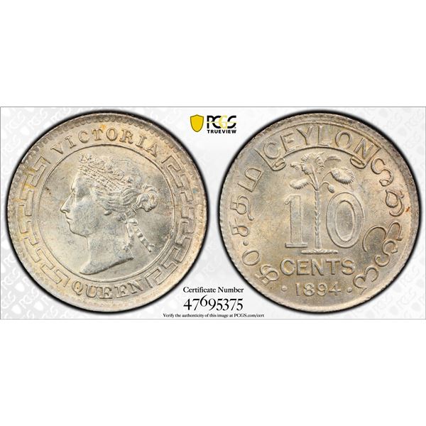 CEYLON: Victoria, 1837-1901, AR 10 cents, 1894, PCGS MS64