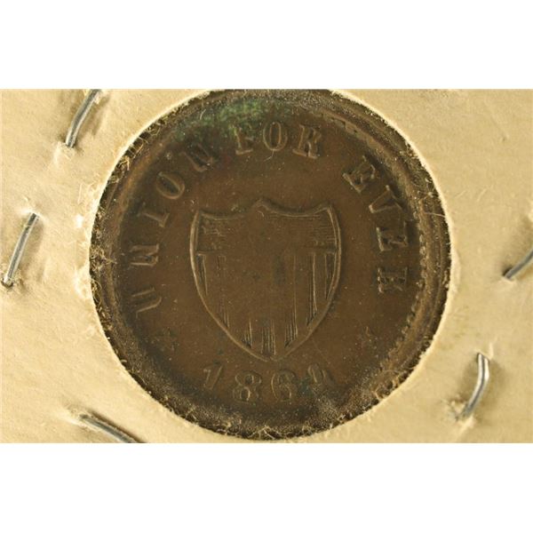 1864 CIVIL WAR TOKEN  UNION FOREVER''