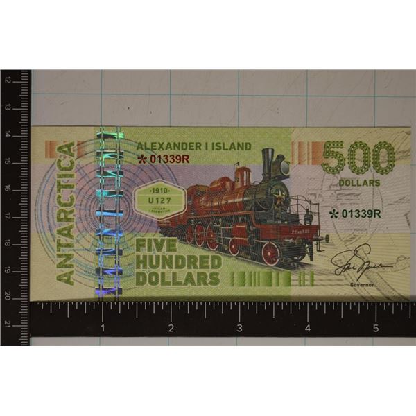 ANTARCTICA $500 CU ALEXANDER 1 ISLAND BILL
