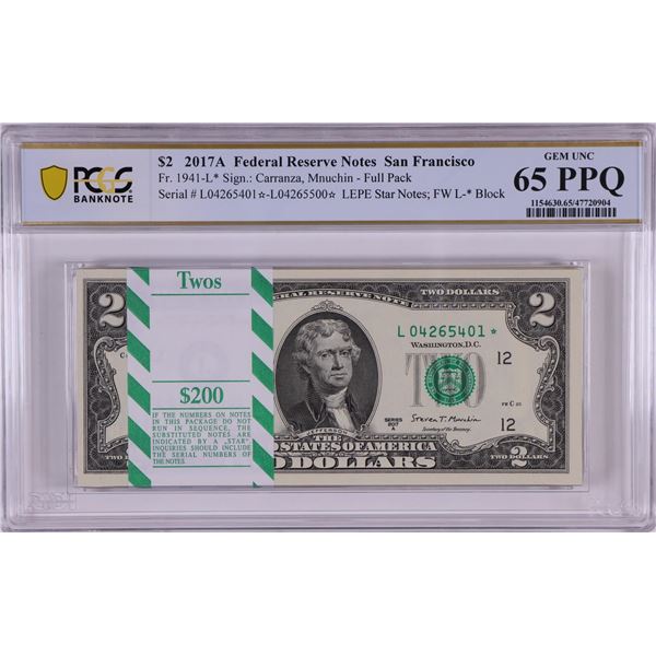 Pack 2017A $2 Federal Reserve STAR Notes San Francisco Fr.1941-L* PCGS Gem UNC 65PPQ