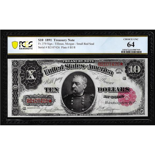 1891 $10 Treasury Note Fr.370 PCGS Choice Uncirculated 64