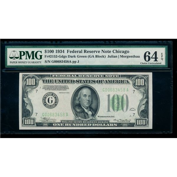 1934 $100 Chicago FRN PMG 64EPQ