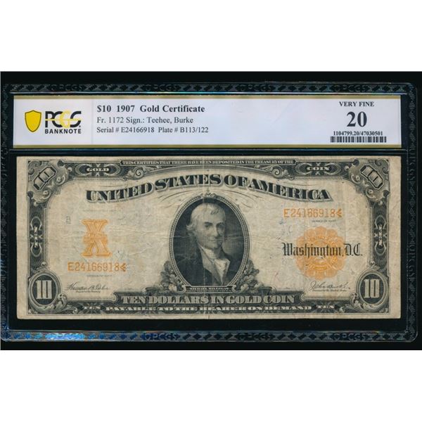 1907 $10 Gold Certificate PCGS 20