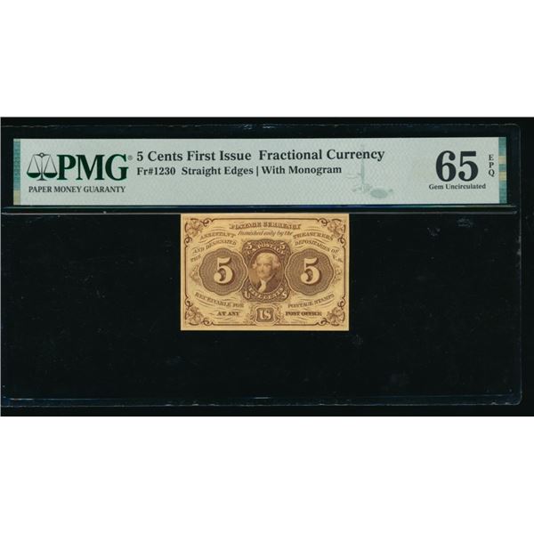 5 Cent First Issue Fractional PMG 65EPQ