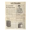 Image 2 : 1775. Superman (Christopher Reeve) Daily Planet and Le Figaro Newspaper Covers ### SUPERMAN II (1980