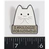 Image 1 : NEW SARCASTIC "I APOLOGIZE FOR NOTHING" CAT