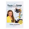 A Tales from Terri: A Disney Sculptor's Life Book.