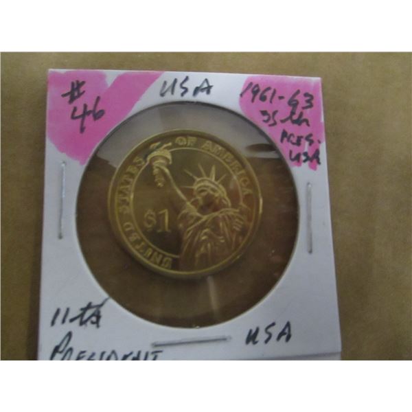 1961 - 1963 JOHN F. KENNEDY 35TH PRESIDENT OF THE USA