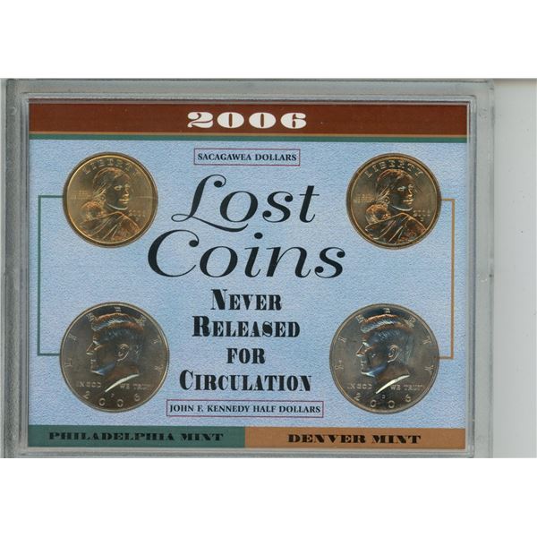 U.S. 2006 Lost Coins Never Released for Circulation. Includes 2006 P & D Sacagawea dollars & 2006 P 