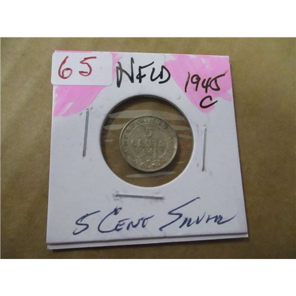 1945 "C"/EF NEWFOUNDLAND SILVER FIVE CENT