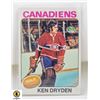 Image 1 : 1975-76 TOPPS KEN DRYDEN CARD NUMBER 35