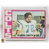 Image 1 : 1972 TOPPS BUBBA SMITH CARD NUMBER 190