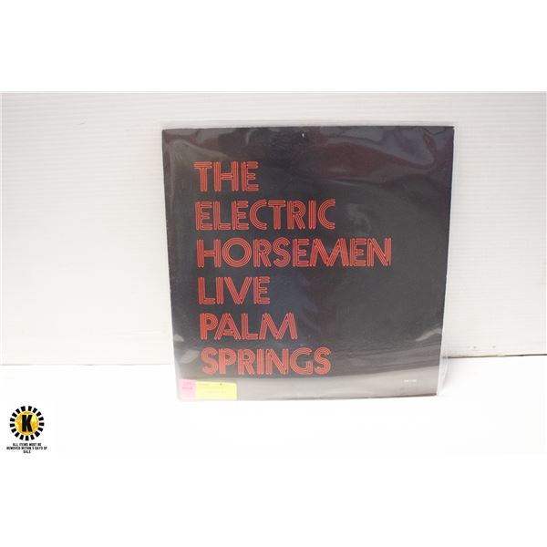 THE ELECTRIC HORSEMEN LIVE PALM SPRINGS