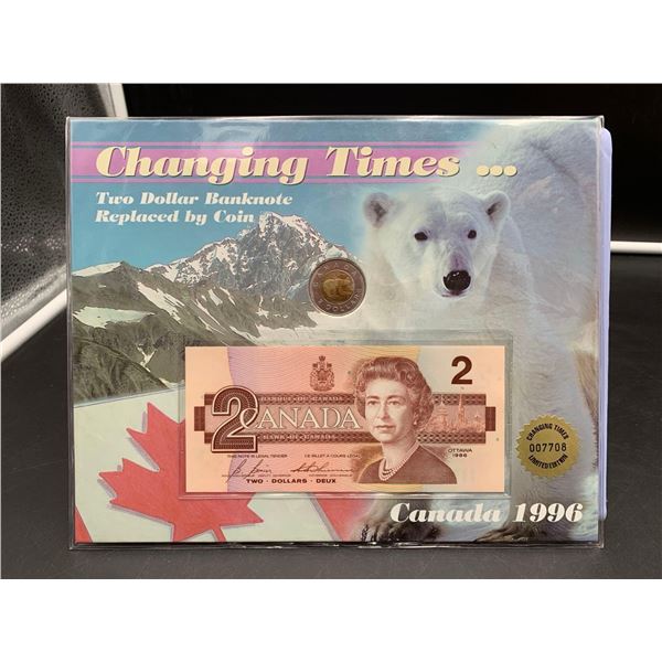 ESTATE ITEM - Changing Times Two Dollar banklNote and Toonie 1996